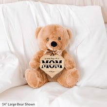 Load image into Gallery viewer, Mom Monogram Teddy Bear with Heart Sign- PERSONALIZED - PRICE INCLUDES FREE SHIPPING