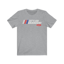 Load image into Gallery viewer, Let's Go Brandon Nascar Themed FJB Unisex Jersey Short Sleeve T-Shirt