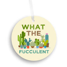 Load image into Gallery viewer, What The Fucculent Christmas Ornament