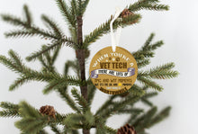 Load image into Gallery viewer, Vet Tech OMG Christmas Ornament