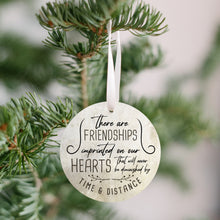 Load image into Gallery viewer, Friends Imprinted in Our Hearts Christmas Ornament