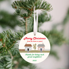 Load image into Gallery viewer, 2021 Merry Christmas From Our House to Yours Christmas Ornament - Get 30% OFF + FREE Shipping When You Order 10 Or More