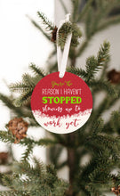 Load image into Gallery viewer, You're The Reason Coworker Christmas Ornament - Get 30% OFF + FREE Shipping When You Order 10 Or More