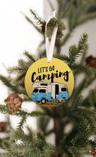 Load image into Gallery viewer, Let's Go Camping Christmas Ornament - Get 30% OFF + FREE Shipping When You Order 10 Or More