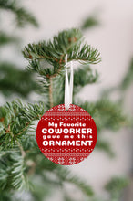 Load image into Gallery viewer, Favorite Coworker Christmas Ornament - Get 30% OFF + FREE Shipping When You Order 10 Or More