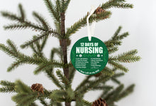 Load image into Gallery viewer, 12 Days Of Nursing Christmas Christmas Ornament - Get 30% OFF + FREE Shipping When You Order 10 Or More