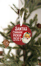 Load image into Gallery viewer, Santa's Curbside Pickup 2021 Christmas Ornament - Get 30% OFF + FREE Shipping When You Order 10 Or More