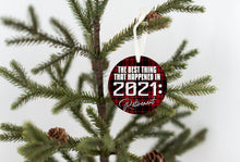Load image into Gallery viewer, The Best Thing in 2021 Retirement Christmas Ornament - Get 30% OFF + FREE Shipping When You Order 10 Or More