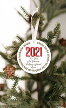 Load image into Gallery viewer, 2021 The Year We Became Halfway Normal Christmas Ornament - Get 30% OFF + FREE Shipping When You Order 10 Or More