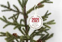 Load image into Gallery viewer, 2021 The Year We Became Halfway Normal Christmas Ornament - Get 30% OFF + FREE Shipping When You Order 10 Or More