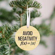 Load image into Gallery viewer, Avoid Negativity Christmas Ornament - Get 30% OFF + FREE Shipping When You Order 10 Or More