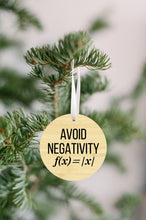 Load image into Gallery viewer, Avoid Negativity Christmas Ornament - Get 30% OFF + FREE Shipping When You Order 10 Or More