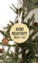 Load image into Gallery viewer, Avoid Negativity Christmas Ornament - Get 30% OFF + FREE Shipping When You Order 10 Or More