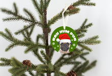 Load image into Gallery viewer, Bah Hum Pug Christmas Ornament - Get 30% OFF + FREE Shipping When You Order 10 Or More
