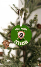 Load image into Gallery viewer, Beat With A Stick Christmas Ornament - Get 30% OFF + FREE Shipping When You Order 10 Or More