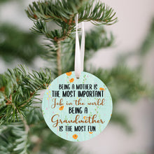 Load image into Gallery viewer, Being Grandma Is The Most Fun Christmas Ornament - Get 30% OFF + FREE Shipping When You Order 10 Or More