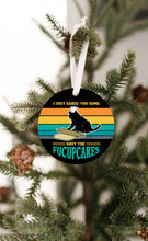 Load image into Gallery viewer, Black Cat Shut The Fuccupcakes Christmas Ornament - Get 30% OFF + FREE Shipping When You Order 10 Or More