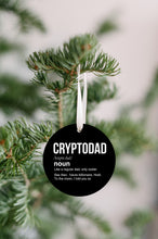 Load image into Gallery viewer, Crypto Dad Christmas Ornament - Get 30% OFF + FREE Shipping When You Order 10 Or More