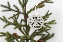 Load image into Gallery viewer, Fabric Second F Word Christmas Ornament - Get 30% OFF + FREE Shipping When You Order 10 Or More