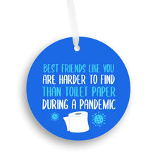 Load image into Gallery viewer, Best Friends Are Harder to Find Pandemic Christmas Ornament - Get 30% OFF + FREE Shipping When You Order 10 Or More.