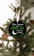 Load image into Gallery viewer, Cerebral Palsy To The Moon And Back Christmas Ornament - Get 30% OFF + FREE Shipping When You Order 10 Or More.