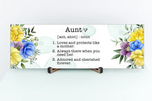 Load image into Gallery viewer, Aunt Definition Mother's Day Sign