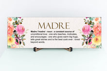 Load image into Gallery viewer, Madre Definition Mother's Day Sign