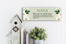 Load image into Gallery viewer, Nana Definition Mother's Day Sign