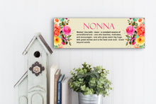 Load image into Gallery viewer, Nonna Definition Mother's Day Sign
