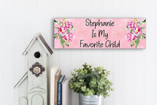 Load image into Gallery viewer, Favorite Child Personalized Mother's Day Sign - Pink