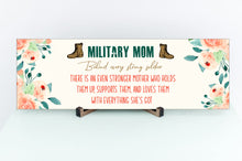 Load image into Gallery viewer, Military Mom Mother's Day Sign