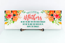 Load image into Gallery viewer, Successful Mothers Mother's Day Sign