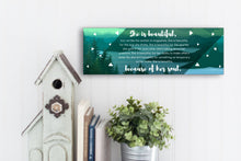 Load image into Gallery viewer, She Is Beautiful Sign