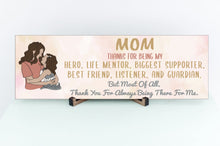 Load image into Gallery viewer, Thank You For Always Being There Mother And Daughter Mother's Day Sign