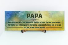 Load image into Gallery viewer, Papá Definition Father's Day Sign