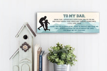 Load image into Gallery viewer, To My Dad Son Father's Day Sign