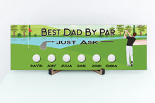 Load image into Gallery viewer, Best Dad By Par Personalized Golf Sign