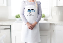 Load image into Gallery viewer, Dad Joke Loading Father's Day Apron