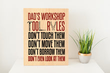 Load image into Gallery viewer, Dad's Workshop Tool Rules Father's Day Plywood Sign