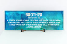 Load image into Gallery viewer, Brother Definition Father's Day Sign