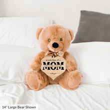 Load image into Gallery viewer, Mom Monogram Teddy Bear with Heart Sign- PERSONALIZED - PRICE INCLUDES FREE SHIPPING
