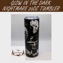 Load image into Gallery viewer, Glow In The Dark Nightmare 20 ounce Horror Skinny Tumbler
