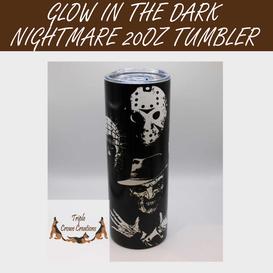 Glow In The Dark Nightmare 20 ounce Horror Skinny Tumbler