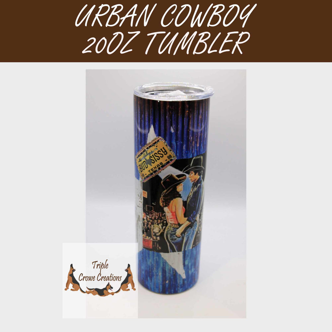 Urban Cowboy/Texas Barn/Bud and Sissy 20 ounce Skinny Tumbler