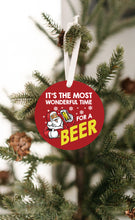 Load image into Gallery viewer, Wonderful Time For A Beer Christmas Ornament
