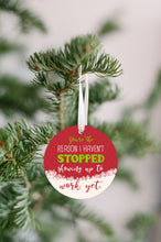 Load image into Gallery viewer, You&#39;re The Reason Coworker Christmas Ornament - Get 30% OFF + FREE Shipping When You Order 10 Or More
