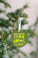 Load image into Gallery viewer, What Happens In The RV Christmas Ornament - Get 30% OFF + FREE Shipping When You Order 10 Or More
