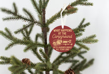 Load image into Gallery viewer, Campground Funny Christmas Ornament - Get 30% OFF + FREE Shipping When You Order 10 Or More
