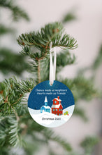 Load image into Gallery viewer, Chance Made Us Neighbors Christmas Ornament - Get 30% OFF + FREE Shipping When You Order 10 Or More
