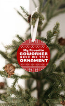 Load image into Gallery viewer, Favorite Coworker Christmas Ornament - Get 30% OFF + FREE Shipping When You Order 10 Or More
